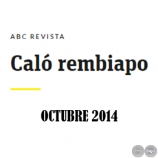 Caló Rembiapo - ABC Revista - Octubre 2014